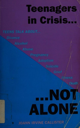 Cover for Teenagers in crisis--not alone