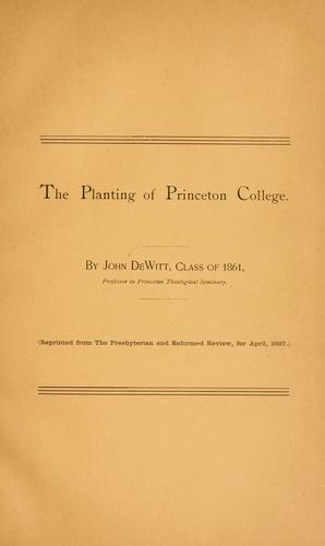 Cover for The planting of Princeton College ...