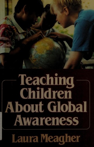Cover for Teaching children about global awareness