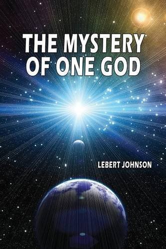 Cover for The Mystery of One God