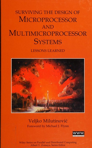 Cover for Surviving the design of microprocessor and multimicroprocessor systems