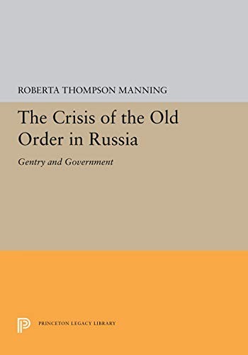 Cover for The Crisis of the old order in Russia