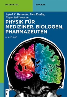 Cover for Physik Für Mediziner, Biologen, Pharmazeuten