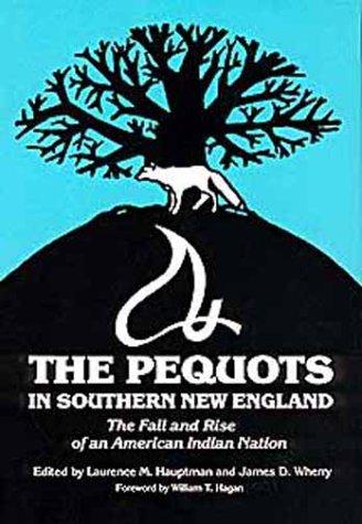 Cover for The Pequots in Southern New England
