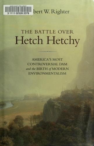 Cover for The battle over Hetch Hetchy