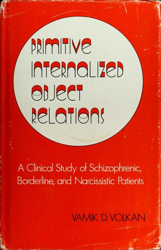 Cover for Primitive internalized object relations