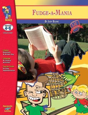 Cover for Fudge-A-Mania, by Judy Blume Lit Link Grades 4-6