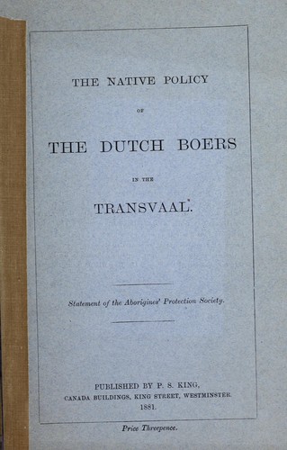 Cover for The native policy of the Dutch Boers in the Transvaal