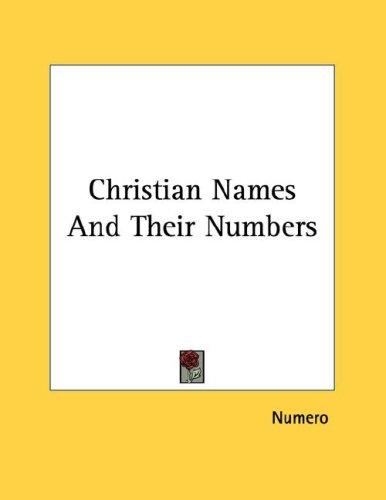 Cover for Christian Names And Their Numbers