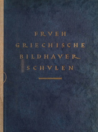Cover for Fruehgriechische Bildhauerschulen