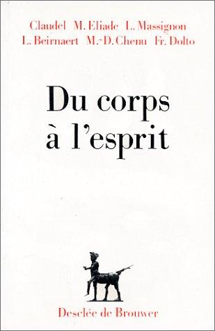 Cover for Du corps à l'esprit