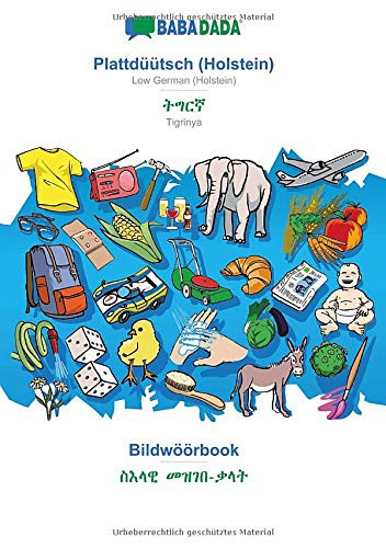 Cover for BABADADA, Plattdüütsch  - Tigrinya , Bildwöörbook - visual dictionary