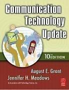 Cover for Communication Technology Update, 10/e, Tenth Edition