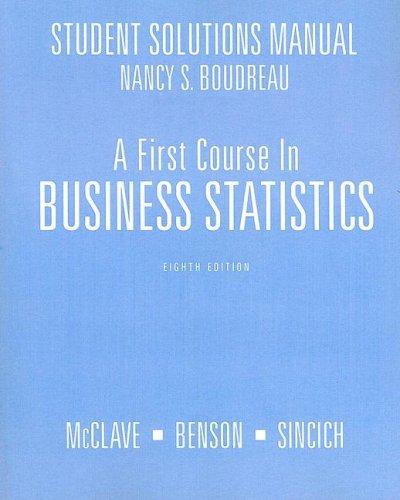 Cover for First Course in Business Statistic Solutions Manual