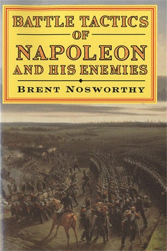 Cover for Battle Tactics of Napoleon and His Enemies