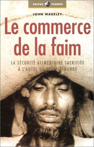 Cover for Le Commerce de la faim 