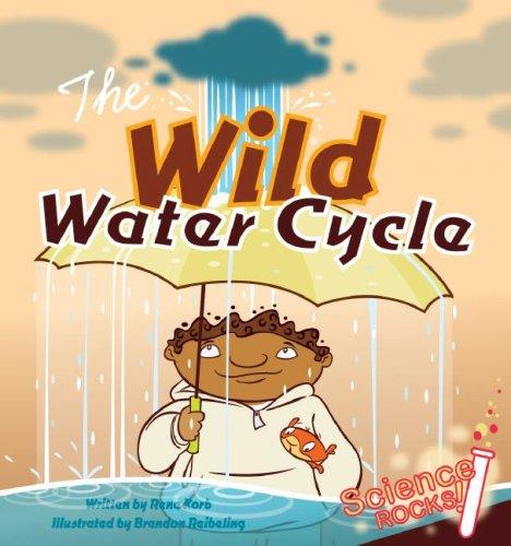 Cover for Wild Water Cycle (Science Rocks) (Science Rocks)
