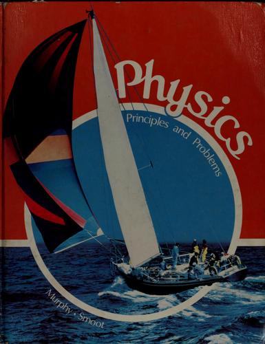Cover for Physics (Principles and Problems)