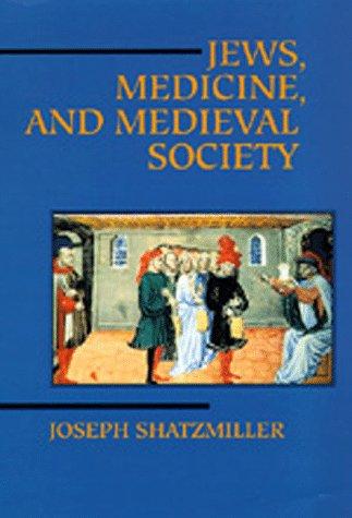 Cover for Jews, medicine, and medieval society