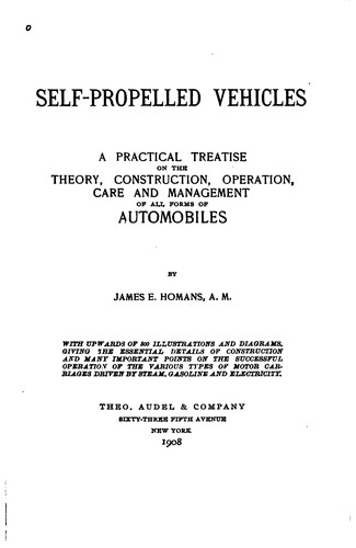 Cover for Self-propelled Vehicles: A Practical Treatise on the Theory, Construction ...