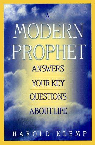 Cover for A modern prophet answers your key questions about life