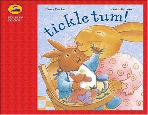 Cover for Tickle Tum! (Stories to Go!)