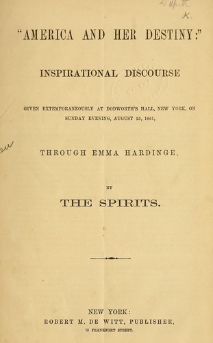 Cover for "America and her destiny"