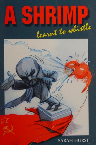 Cover for A Shrimp Learnt to Whistle