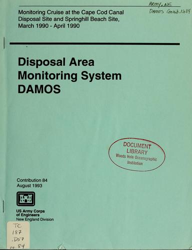 Cover for Monitoring cruise at the Cape Cod Canal disposal site and Springhill Beach site, March 1990-April 1990