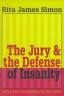 Cover for The jury & the defense of insanity