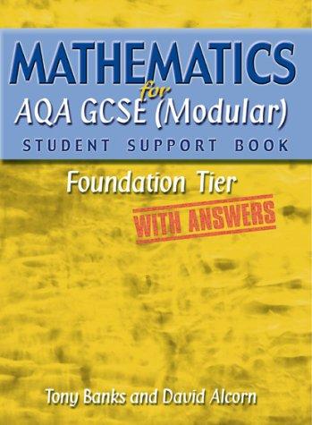 Cover for Mathematics for AQA GCSE (Modular) Student Support Book - Foundation Tiek - With Answers (Student Support Book Answers)