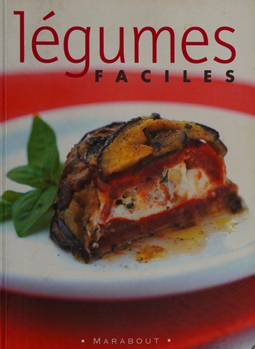 Cover for Légumes faciles
