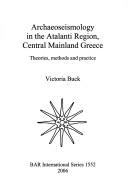 Cover for Archaeoseismology in the Atalanti Region, Central Mainland Greece