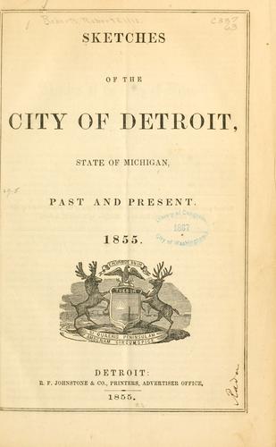 Cover for Sketches of the city of Detroit, state of Michigan, past and present, 1855.