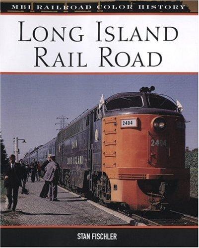 Cover for Long Island Rail Road (MBI Railroad Color History)