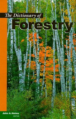 Cover for The dictionary of forestry