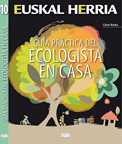Cover for Guia practica del ecologista en casa