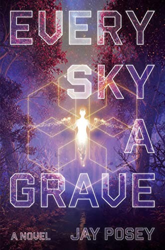 Cover for Every Sky a Grave
