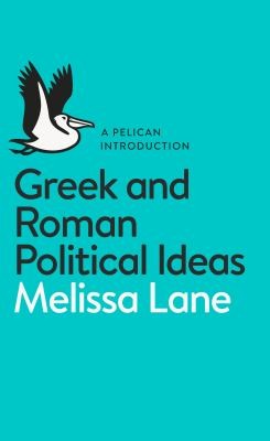 Cover for Greek and Roman Political Ideas