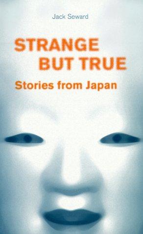 Cover for Strange but True Stories from Japan