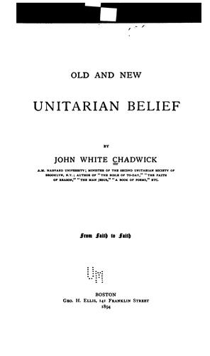 Cover for Old and new Unitarian belief