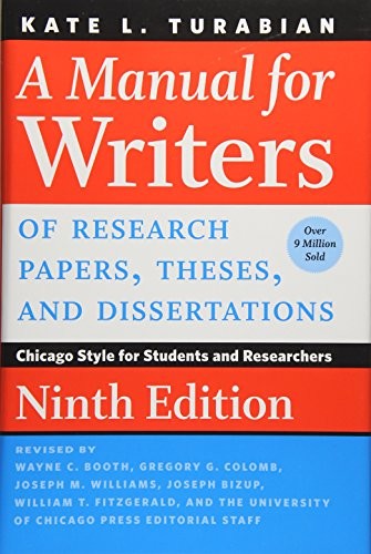 Cover for A Manual for Writers of Research Papers, Theses, and Dissertations, Ninth Edition