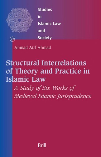 Cover for Structural interrelations of theory and practice in Islamic law