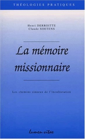 Cover for La mémoire missionnaire