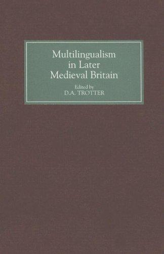 Cover for Multilingualism in later medieval Britain