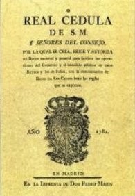 Cover for Real Cédula por la que se crea el Banco de San Carlos