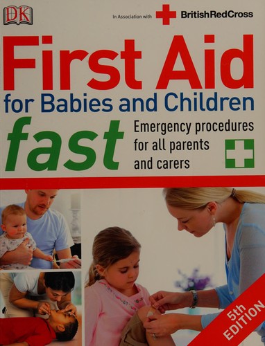 Cover for First aid for babies and children fast