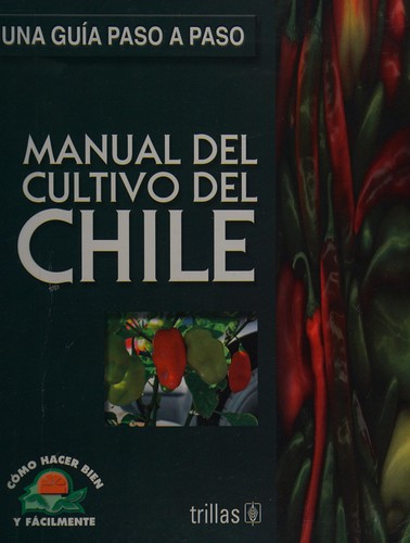 Cover for Manual del cultivo del chile