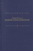 Cover for Critical essays on Maxine Hong Kingston