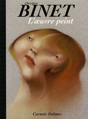 Cover for Binet - Carnets intimes - L'oeuvre peinte